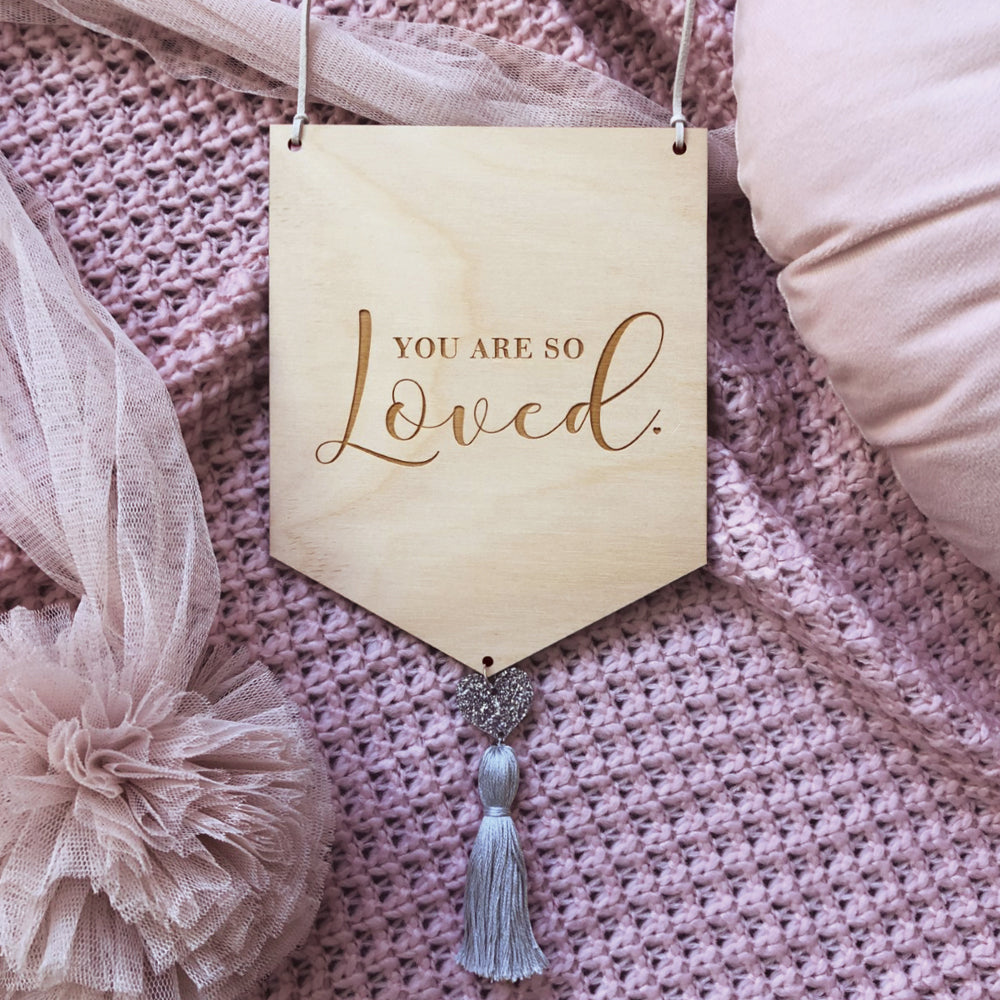 Loved Wooden Banner